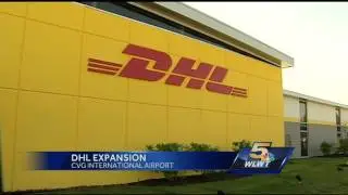 DHL begins $108M expansion at CVG
