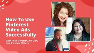 How To Use Pinterest Video Ads Successfully