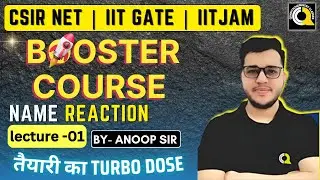 BOOSTER COURSE | NAME REACTION Lecture 01 | Quanta Chemistry Classes  @IIT-JAM_NET_GATE_chemistry