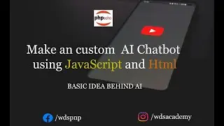 Custom AI Chatbot (Basic Idea Behind AI) | AI