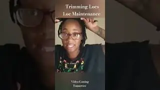 ✔️New Content 8/16✔️ #fyp #fypyoutube #locs #locmaintenance #starterlocs #locjourney #womenwithlocs