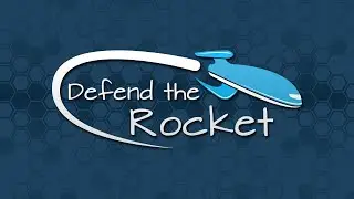 Defend the Rocket - iPad Testers Wanted!