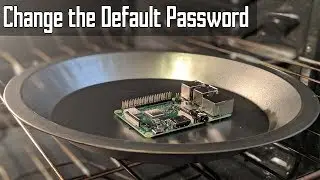 Raspberry Pi: Change the Default Password