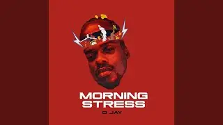 Morning Stress (Sped Up)