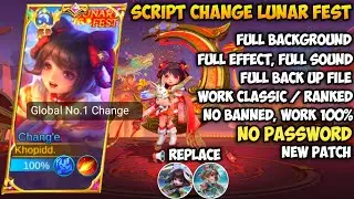 Script Skin Change Lunar Fest No Password | Full Effect Voice | Update Patch Terbaru