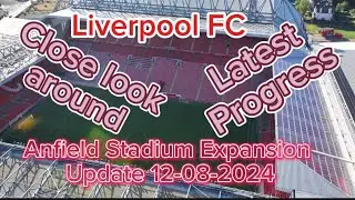 Liverpool FC Anfield Stadium Expansion Update 12-08-2024