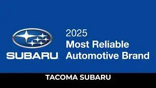 Subaru Named Most Reliable Auto Brand - Learn More at Tacoma Subaru (BTAG3030)