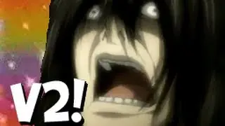 HEYEAYEAYEAYEA - DEATH NOTE VERSION!  Version 2!