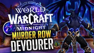 Devourer DH | M*rder Row NEW Midnight DUNGEON Alpha Testing
