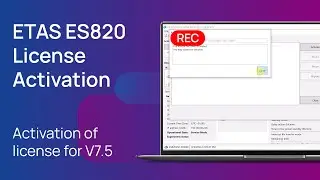 ETAS ES820 V7.5 License Activation