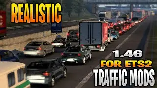 Realistic Traffic Mods for 1.46 | ETS 2 Mods