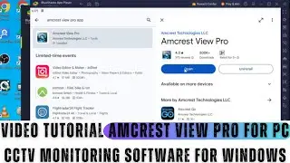 Amcrest View Pro for PC| Amcrest View Pro for PC App Complete Installation & Configuration Tutorial