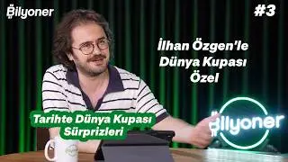 Dünya Kupası'nın Büyük Sürprizleri / İlhan Özgen'le Dünya Kupası Özel #3