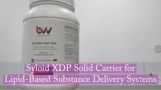Syloid XDP Solid Carrier  for Lipid-Based Substance Delivery Systems