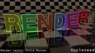Render Tests: TitleRender - Appleseed
