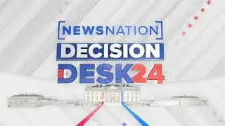NewsNation's 2024 Election Night Coverage - 6pm to 1am [No Commercials]