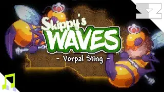 Skippy's Waves - Vorpal Sting (Theme of Queen Bee) | Terraria Music Pack OST