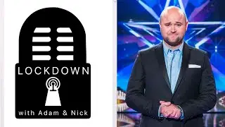 The Lockdown with Adam and Nick #6 - Danny Posthill