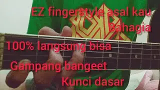 Tutorial mudah fingerstyle asal kau bahagia (armada)