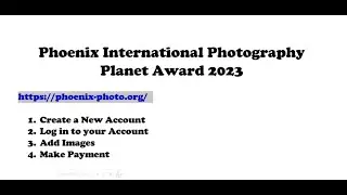 Phoenix Planet Awards 2023 Submission Rules । Exhibition 2023 । ছবি জমা দেওয়ার নিয়ম