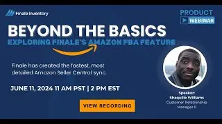 Beyond Basics: Exploring Finale for FBA