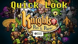 Knights of Pen and Paper Quick Look