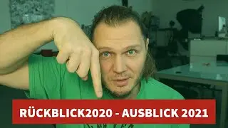 Rückblick 2020 - Ausblick 2021