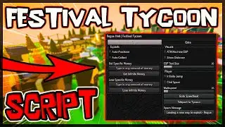 TOP | Festival Tycoon Script [2023] Very OP Scripts