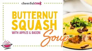 This Easy Butternut Squash Soup With Bacon and Apples is delicious and perfect for colder days!