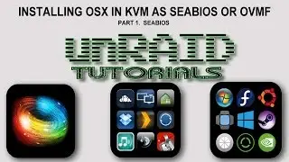 Install OSX  on unRAID ovmf/seabios - part 1 install with seabios