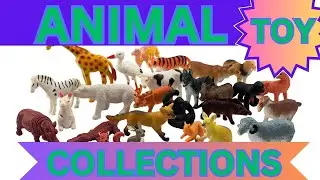Animal Toy Collection | sea animals | farm animals | zoo animals | wild animals