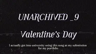 [UNARCHIVED] Valentine’s Day [+music video]