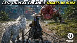 BEST Unreal Engine 5 Games You Need to Play in 2026