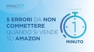 Vendere su Amazon: 5 errori da non commettere