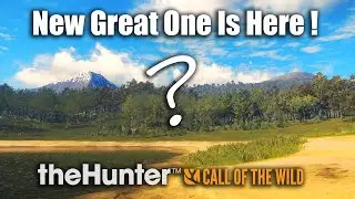 New Great One Is Here ! - theHunter Call of the wild