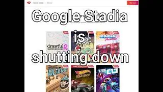 Google Stadia is Shutting Down