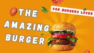 The amazing burger,  For burgers lover.