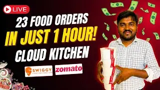 || Cloud Kitchen || 1 घंटे में 23 ऑर्डर आया Zomato & Swiggy से ||