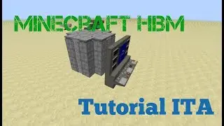 MinecraftITA HBM - Come creare un reattore RBMK su Minecraft!! #4