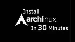 Installing Arch Linux in 2019