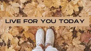 Live For You Today| The Clark Family |Lyrics '