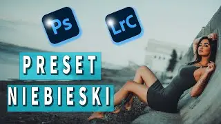 Photoshop i Lightroom Sekrety: Jak Stworzyć Efektowny Kolor Grading