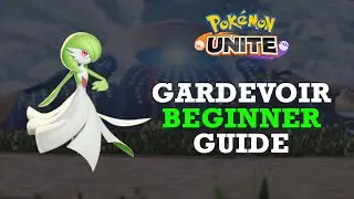 How to Play GARDEVOIR in Pokémon Unite!