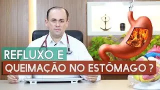 03 Dicas Top Para Melhorar Refluxo e Queimação no Estômago