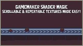 GameMaker Shader Magic: Scrollable & Repeatable Textures Made Easy!
