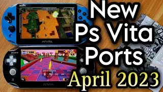 New Ps Vita Ports | April 2023 + Homebrew News