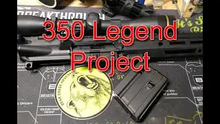 350 Legend Project   Bear Creek Arsenal