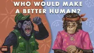 Which Ape Would Evolve into a Better Version of Human?