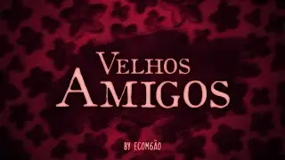Velhos Amigos - Parestesia Vol.2