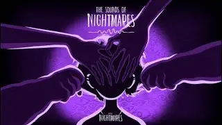 The Sounds Of Nightmares Full Theme (Tobias Lilja)